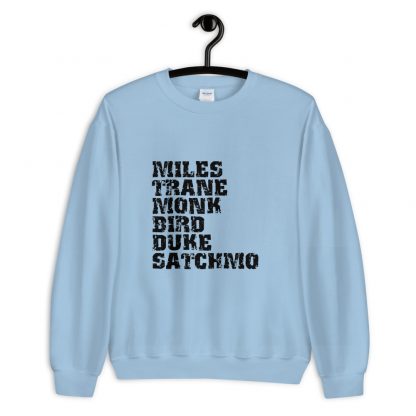 Influential Jazz Icons List Unisex Sweatshirt (dark design) - Image 3