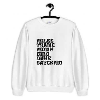 Influential Jazz Icons List Unisex Sweatshirt (dark design) - Image 2