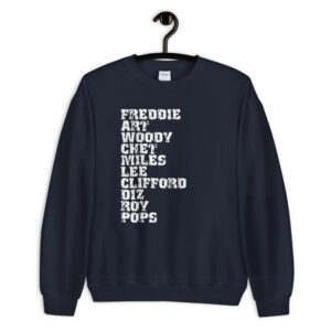 Influential Jazz Trumpet List Unisex Sweatshirt (light design)