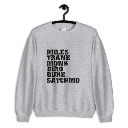 Influential Jazz Icons List Unisex Sweatshirt (dark design)