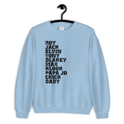 Influential Jazz Drummers List Unisex Sweatshirt (dark design) - Image 3