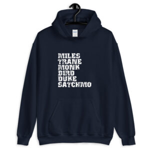 Influential Jazz Icons List Unisex Hoodie (light design)