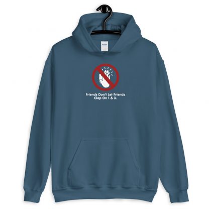 Friends Don't Let Friends Clap On 1 & 3 Unisex Hoodie - Image 4