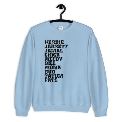 Influential Jazz Pianists List Unisex Sweatshirt (dark design) - Image 3