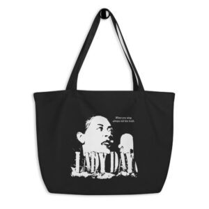 Billie Holiday Jazz Wisdom Large Organic Tote Bag (1-color)