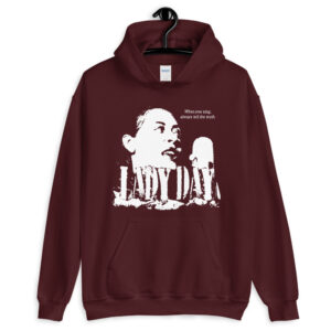 Billie Holiday Jazz Wisdom Unisex Hoodie (1-color)