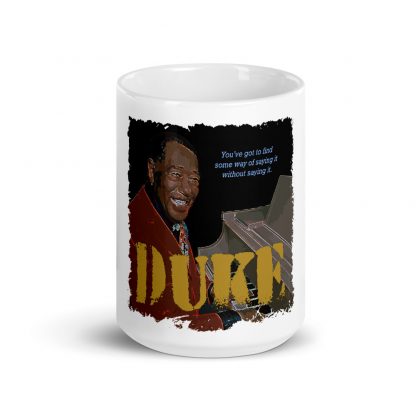 Duke Ellington Jazz Wisdom Mug - Image 2