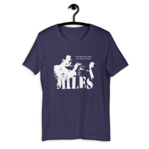 Miles Davis Jazz Wisdom Short-Sleeve Unisex T-Shirt (1-color)