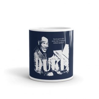 Duke Ellington Jazz Wisdom Mug (1-color)