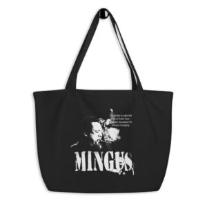 Charles Mingus Jazz Wisdom Large Organic Tote Bag (1-color)
