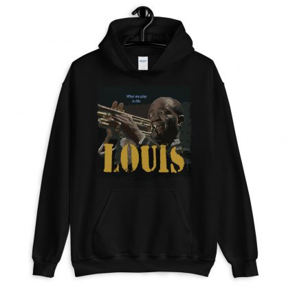 Louis Armstrong Jazz Wisdom Unisex Hoodie