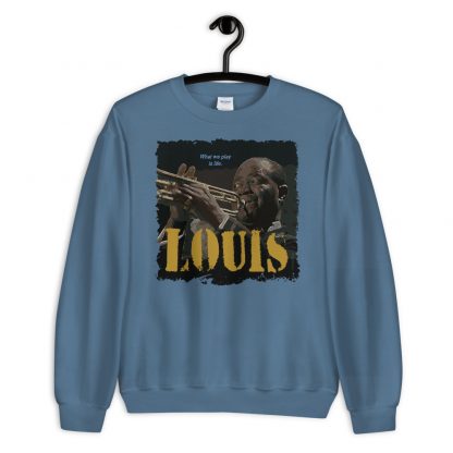 Louis Armstrong Jazz Wisdom Unisex Sweatshirt - Image 4