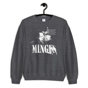 Charles Mingus Jazz Wisdom Unisex Sweatshirt (1-color)