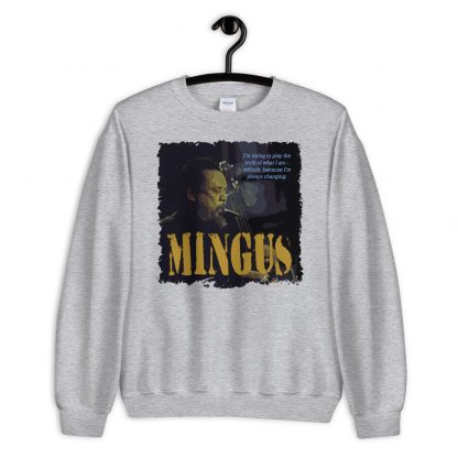 Charles Mingus Jazz Wisdom Unisex Sweatshirt - Image 3