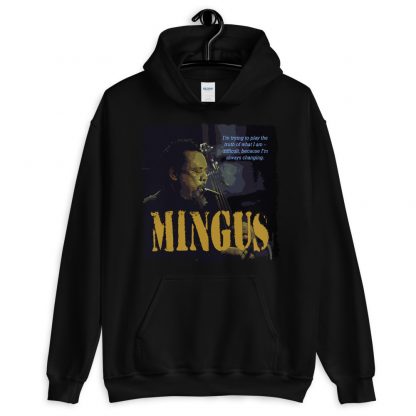 Charles Mingus Jazz Wisdom Unisex Hoodie
