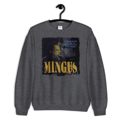 Charles Mingus Jazz Wisdom Unisex Sweatshirt - Image 2
