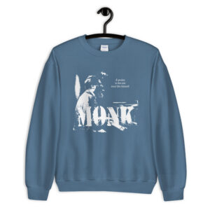 Thelonious Monk Jazz Wisdom Unisex Sweatshirt (1-color)