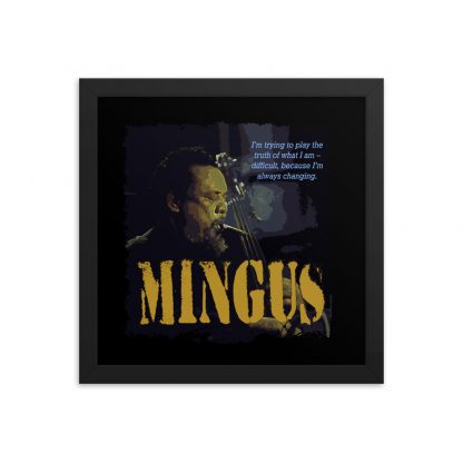 Charles Mingus Jazz Wisdom Framed Matte Poster - Image 3