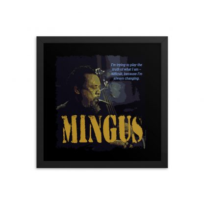 Charles Mingus Jazz Wisdom Framed Luster Poster - Image 4