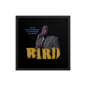 Charlie Parker Jazz Wisdom Framed Matte Poster