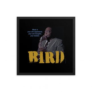 Charlie Parker Jazz Wisdom Framed Matte Poster