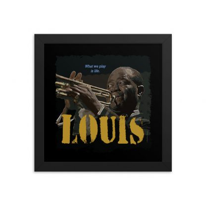 Louis Armstrong Jazz Wisdom Framed Luster Poster - Image 2