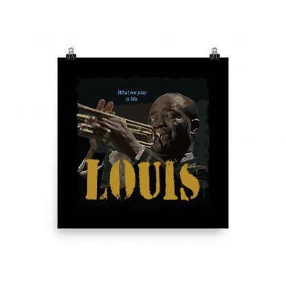 Louis Armstrong Jazz Wisdom Matte Poster - Image 3