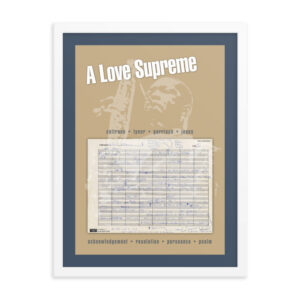 John Coltrane A Love Supreme Manuscript Framed Matte Poster